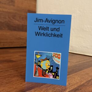Jim Avignon - Atlas "Welt und Wirklichkeit"